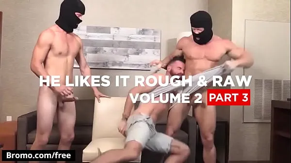 Film di grande Bromo - Brendan Patrick con KenMax London a He Likes It Rough Raw Volume 2 Parte 3 Scena 1 - Anteprima del trailerpotenza