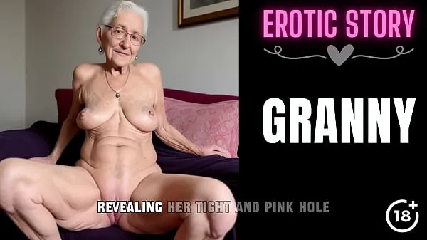 Big GRANNY Story] Granny's First Time Anal with a Young Escort Guy power Movies